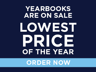 Yearbooks are on sale for the lowest price of the year. 